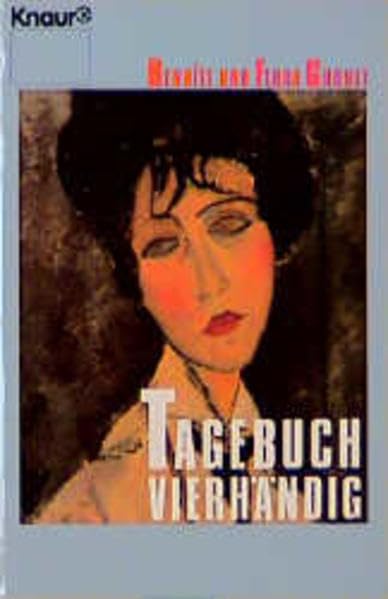 Tagebuch vierhändig (Knaur Taschenbücher. Starke Seiten für Frauen) Memories