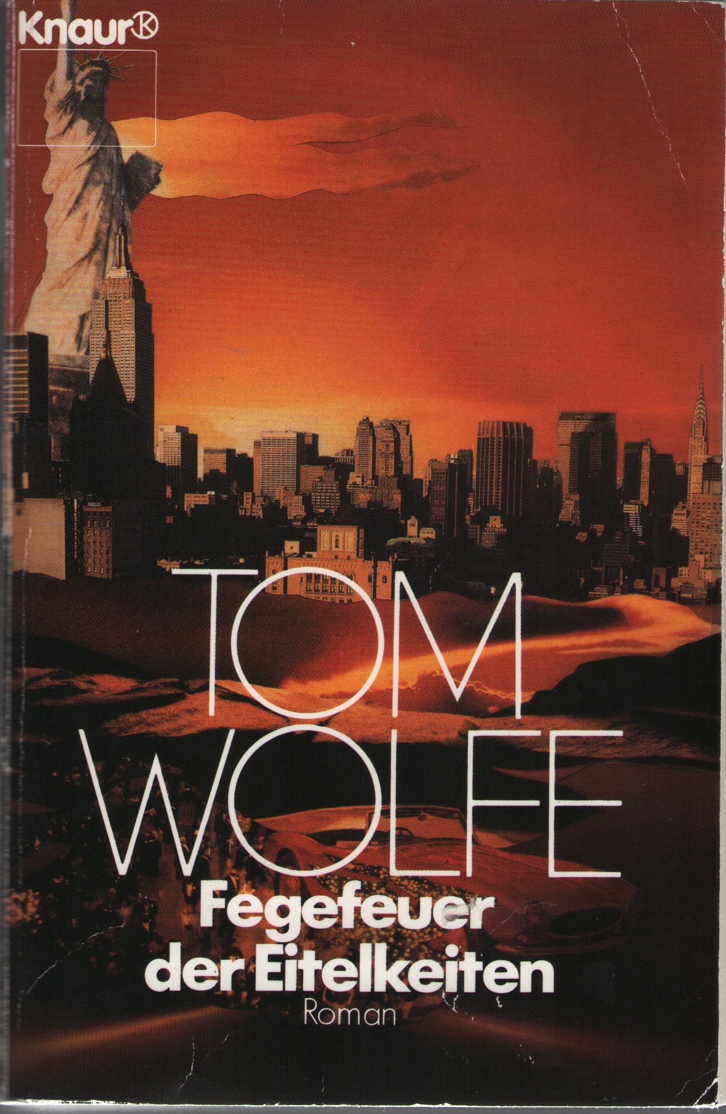 Fegefeuer der Eitelkeiten (Knaur Taschenbücher. Romane, Erzählungen) Contemporary literature