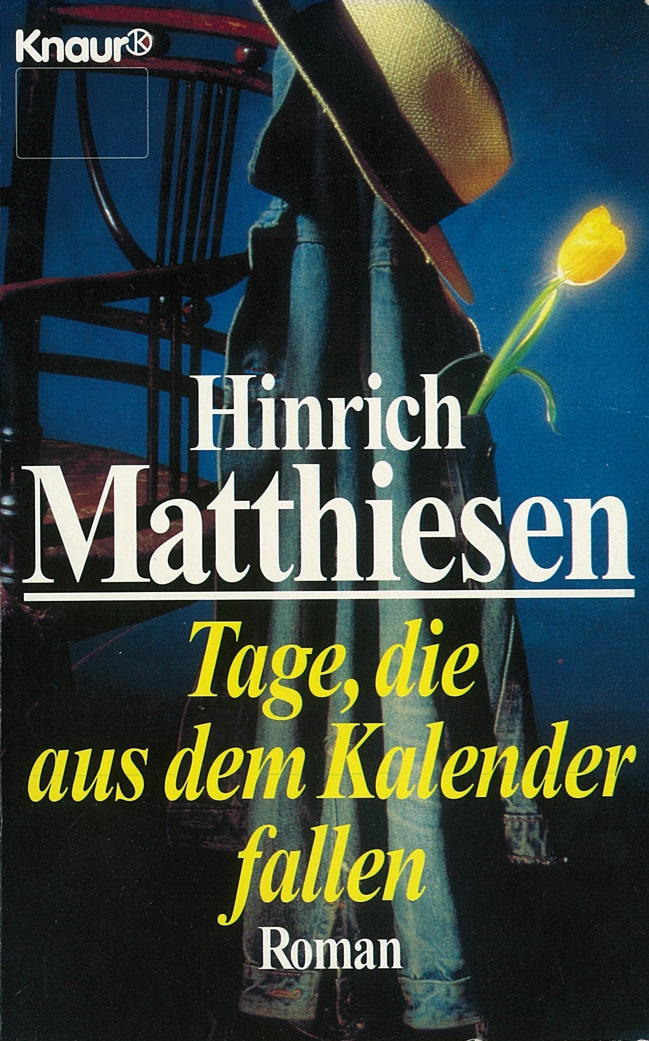Tage, die aus dem Kalender fallen: Roman (Knaur Taschenbücher. Romane, Erzählungen) Books