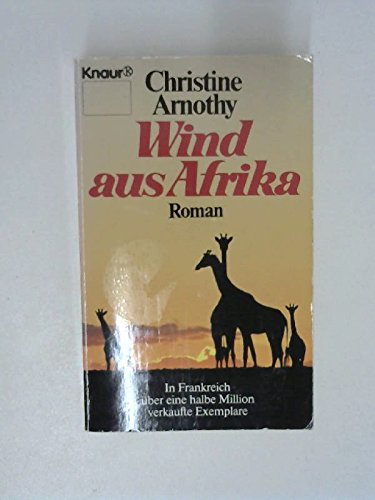 Wind aus Afrika: Roman (Knaur Taschenbücher. Romane, Erzählungen) Books
