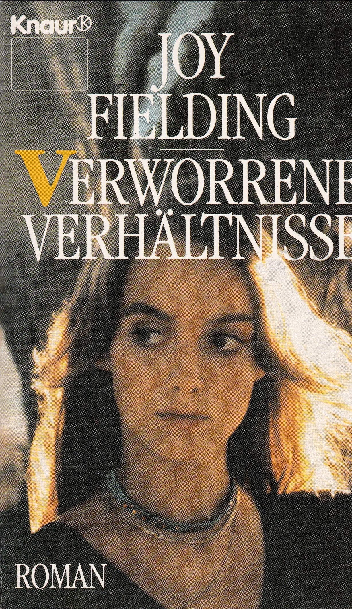 Verworrene Verhältnisse: Roman (Knaur Taschenbücher. Romane, Erzählungen) Classics