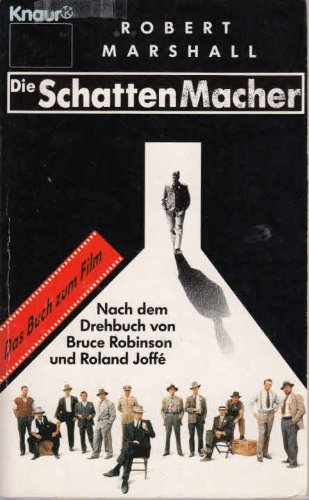 SchattenMacher: Nach dem Drehbuch von Bruce Robinson und Roland Joffe (Knaur Taschenbücher. Humor) Books