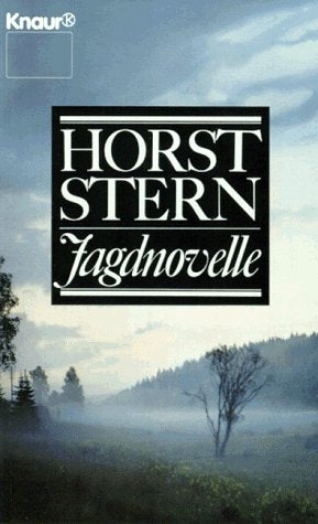 Jagdnovelle (Knaur Taschenbücher. Romane, Erzählungen) Books