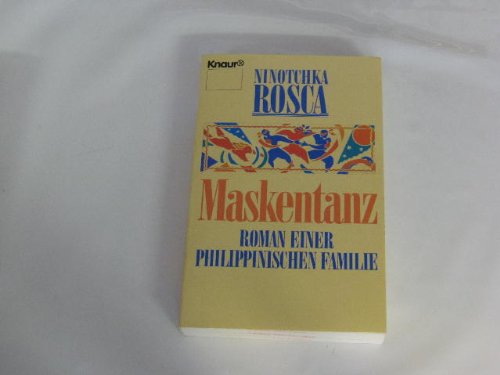 Maskentanz: Roman einer philippinischen Familie (Knaur Taschenbücher. Romane, Erzählungen) Books