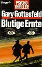 Blutige Ernte: Psychothriller (Knaur Taschenbücher. Romane, Erzählungen) Crime & Thrillers