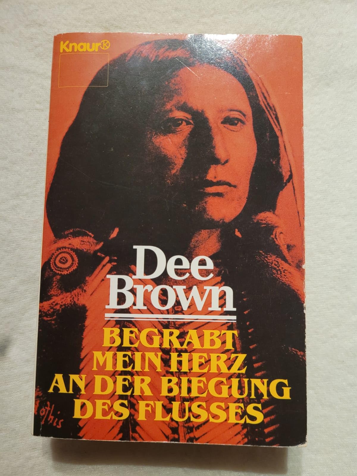 Begrabt mein Herz an der Biegung des Flusses: Roman (Knaur Taschenbücher. Romane, Erzählungen) Leisure, Home & Garden