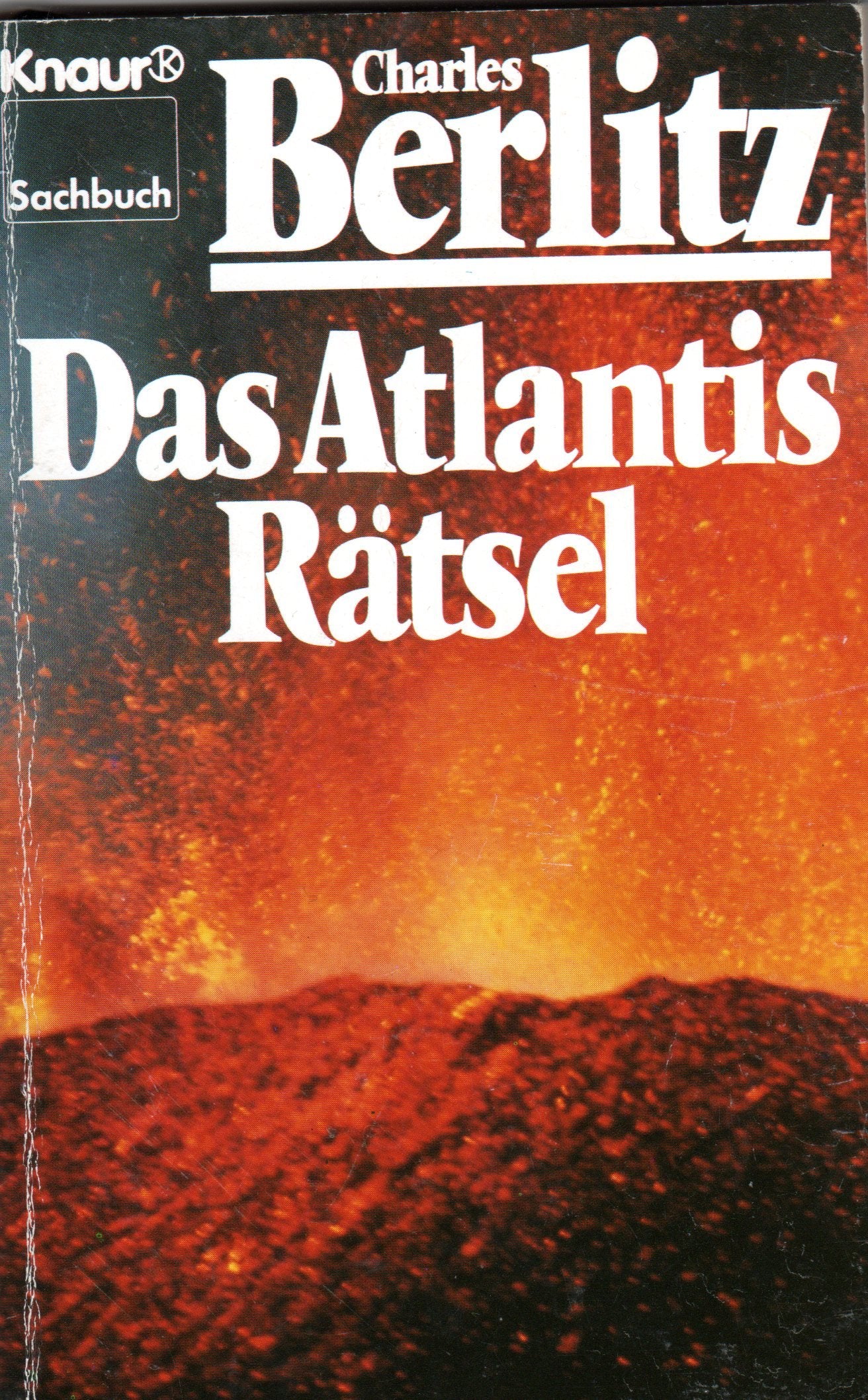 Das Atlantis-Rätsel (Knaur Taschenbücher. Sachbücher) Natural Sciences