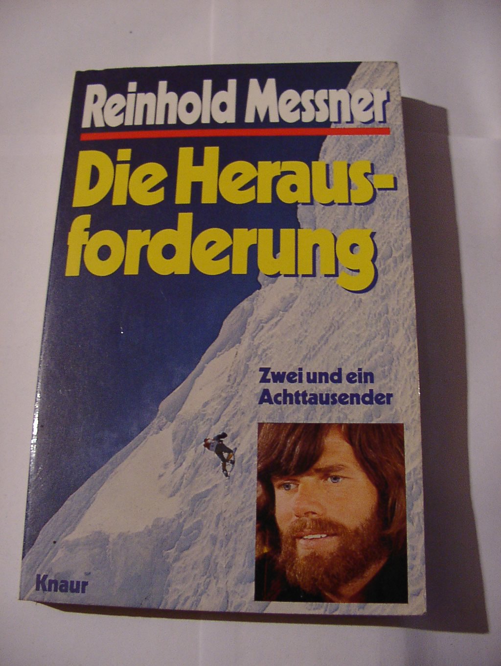 Die Herausforderung. Zwei und ein Achttausender. Health, Nutrition & Fitness