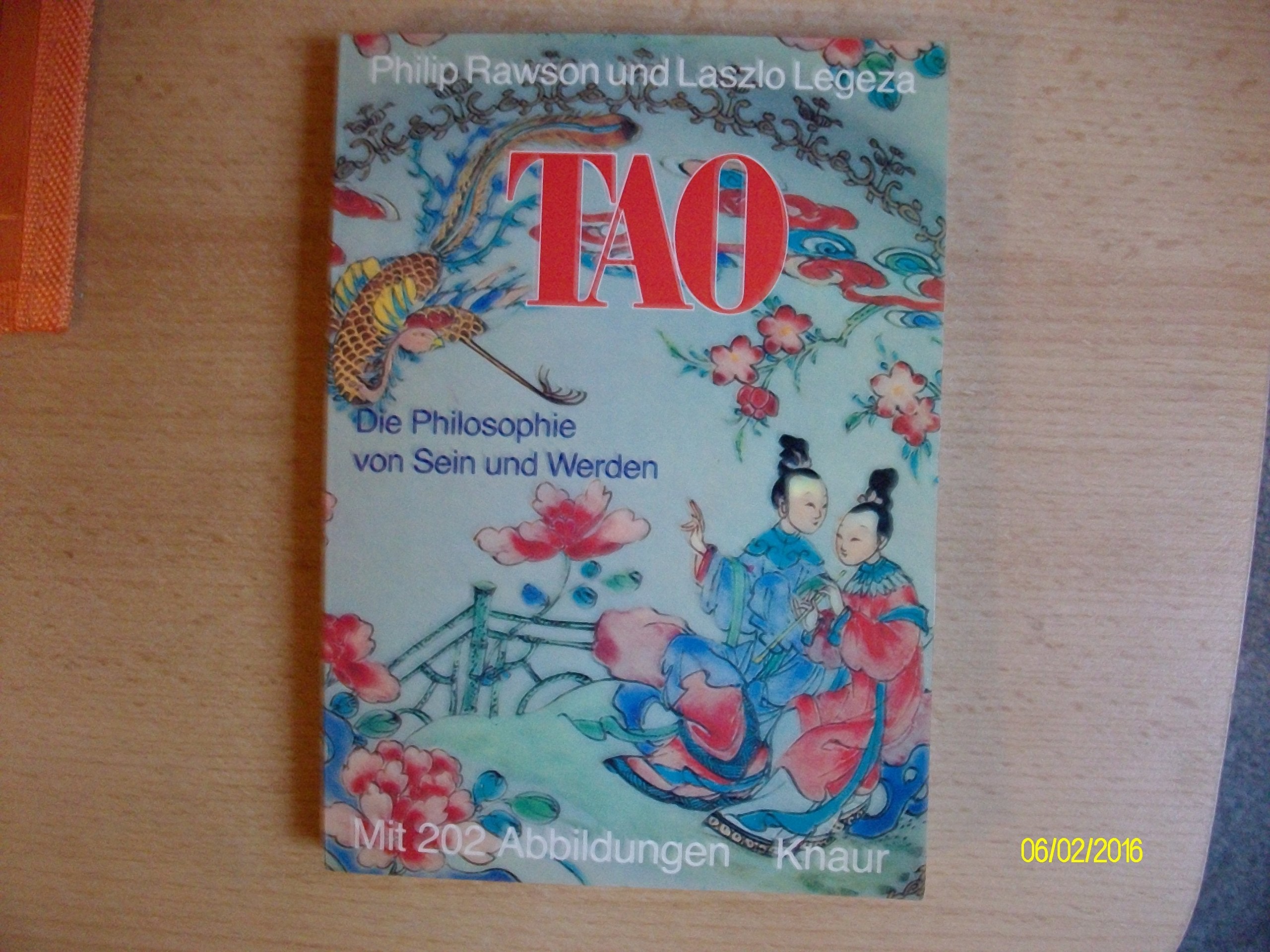 Tao: Die Philosophie von Sein und Werden (Knaur Taschenbücher. Esoterik) Film, Art & Culture