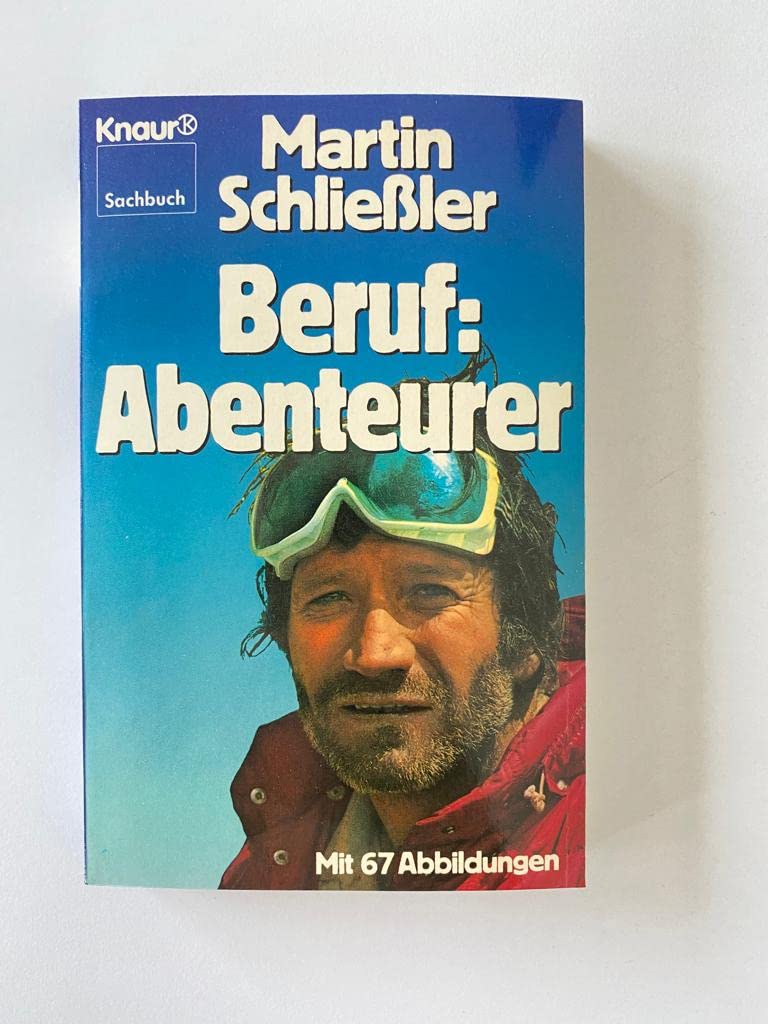 Beruf: Abenteurer (Knaur Taschenbücher. Sachbücher) Books