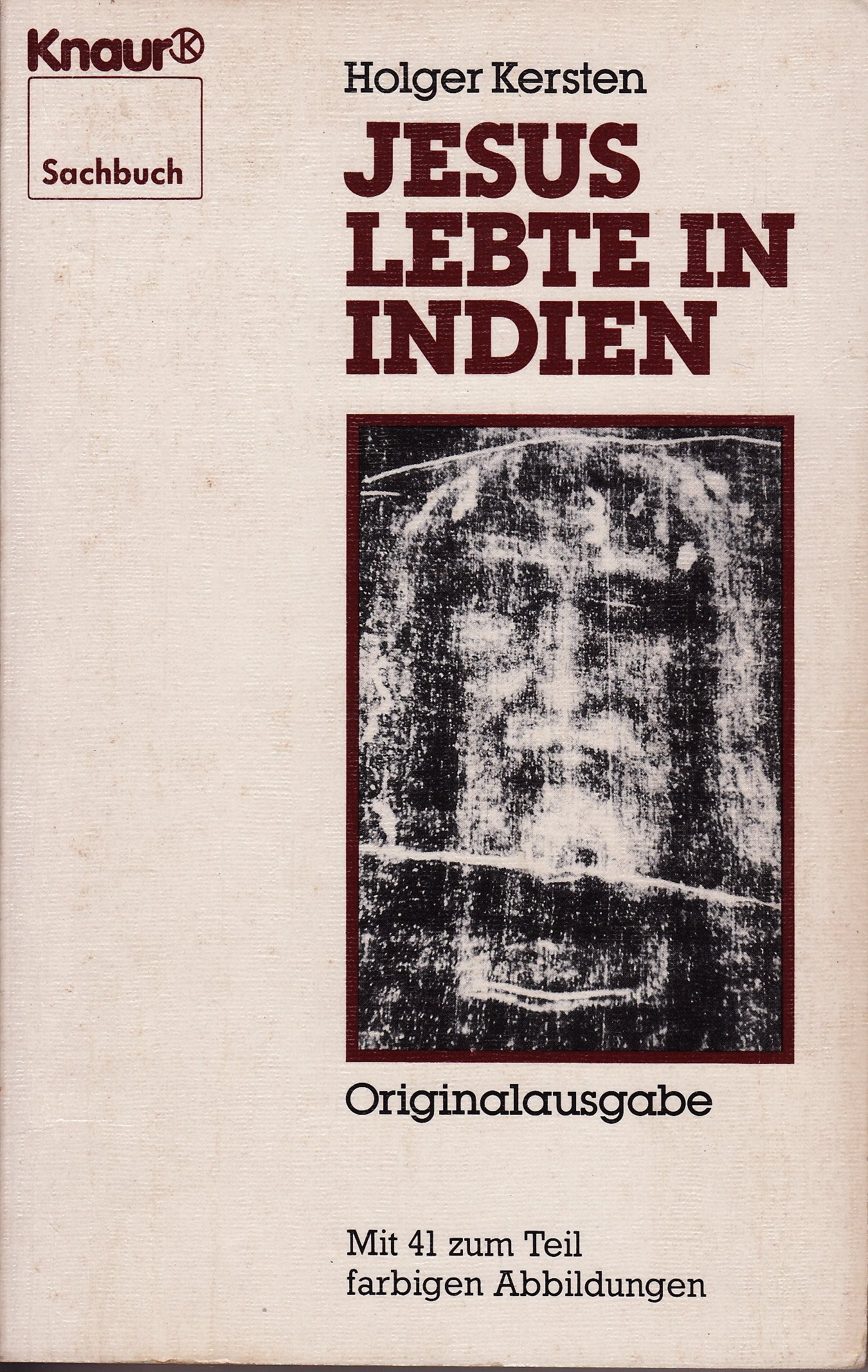 Jesus lebte in Indien (Knaur Taschenbücher. Sachbücher) Books