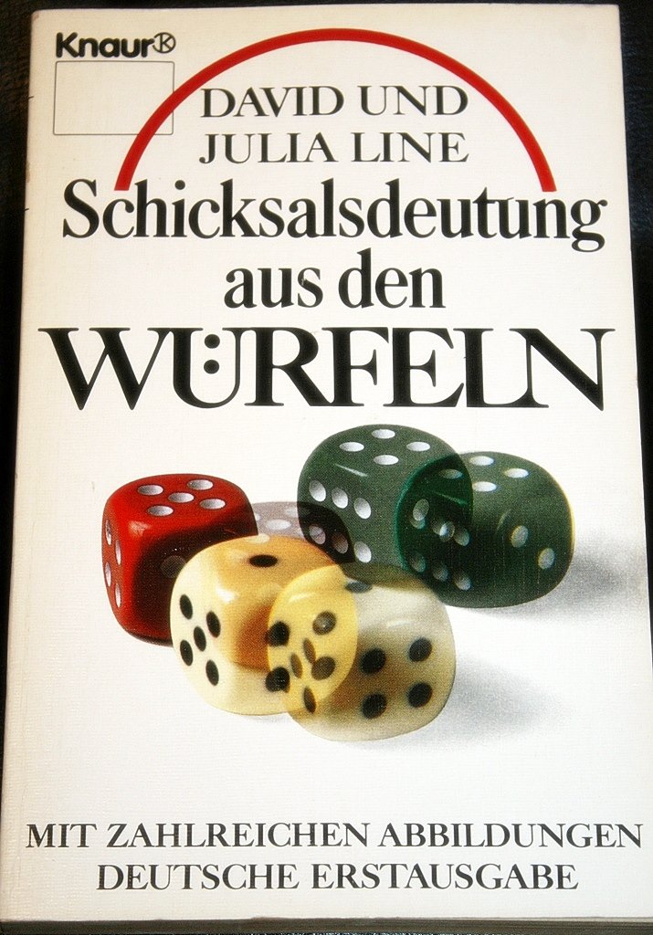 Schicksalsdeutung aus den Würfeln (Knaur Taschenbücher. Sachbücher) Philosophy