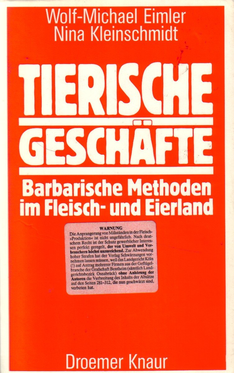 Tierische Geschäfte: Mafia-Methoden in der deutschen Fleischproduktion (Knaur Taschenbücher. Sachbücher) Books