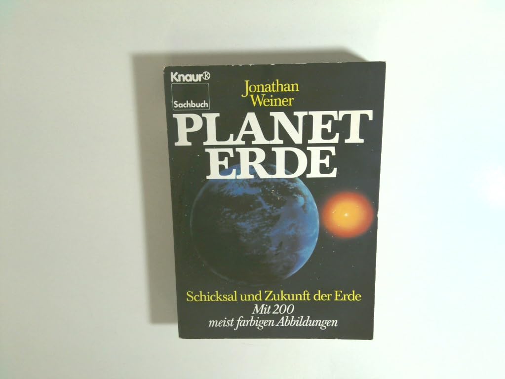 Planet Erde: Schicksal und Zukunft der Erde (Knaur Taschenbücher. Sachbücher) Politics & History