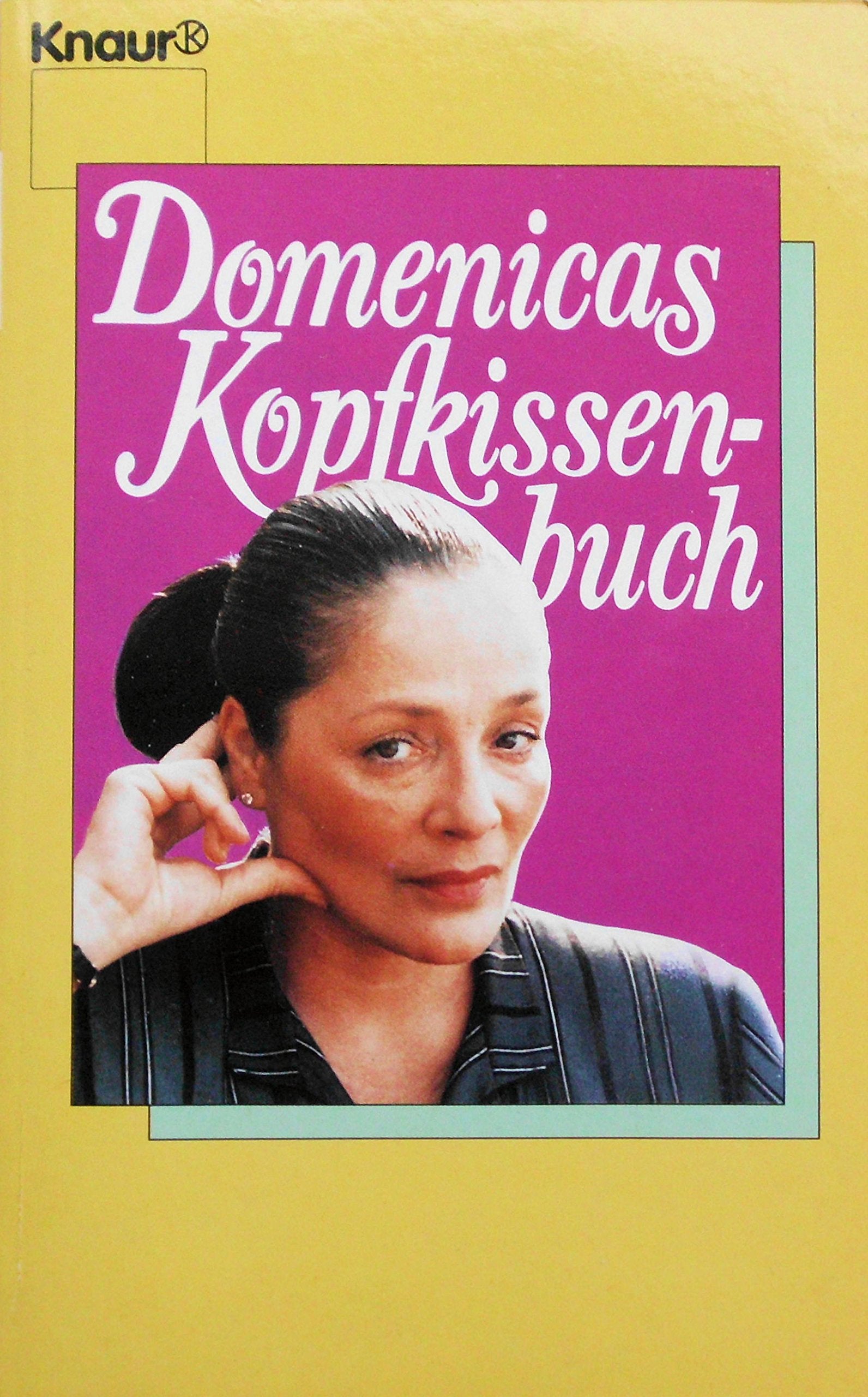 Domenicas Kopfkissen-Buch (Knaur Taschenbücher. Sachbücher) Partnership & Love