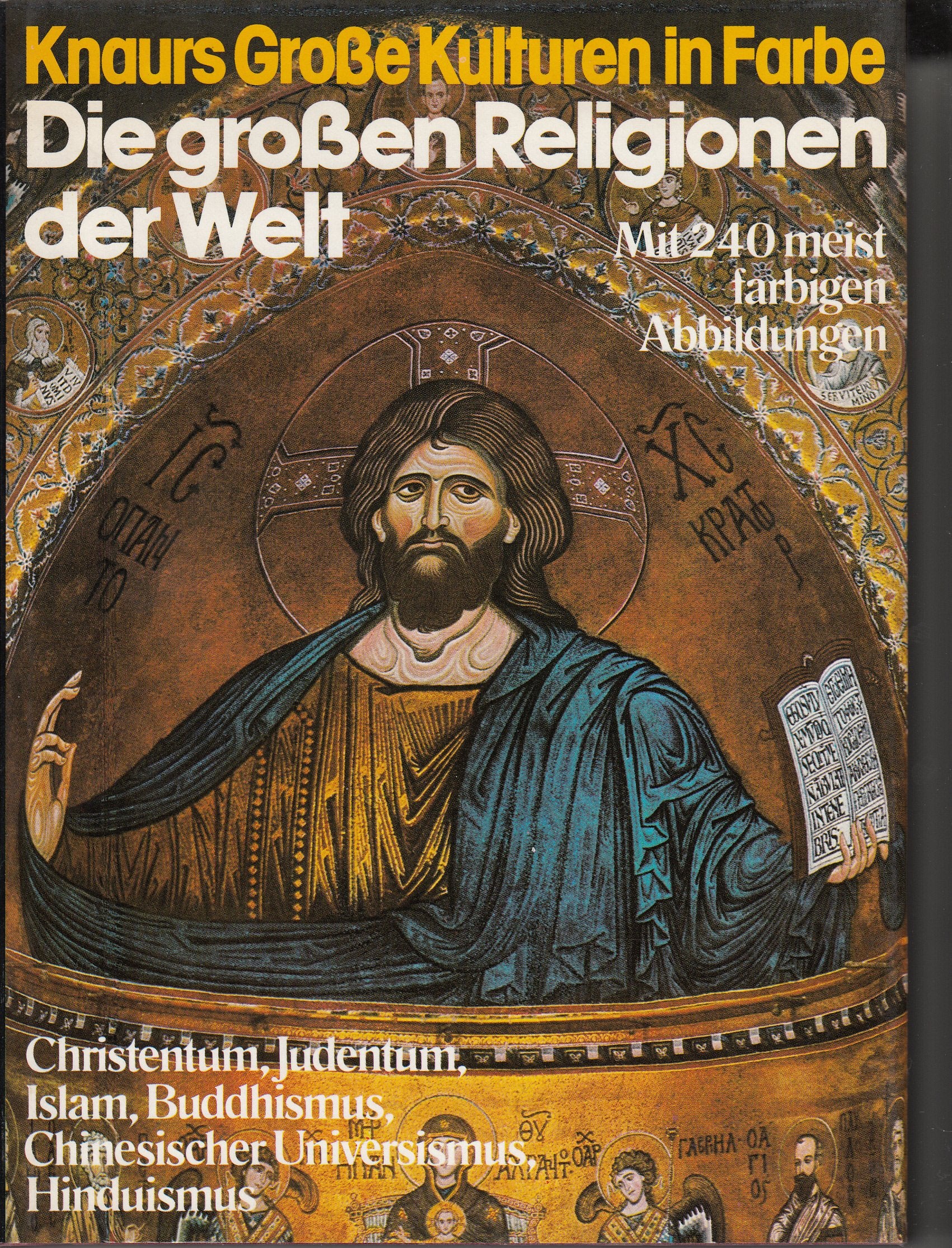 Die grossen Religionen der Welt (Knaur Taschenbücher. Sachbücher) Books