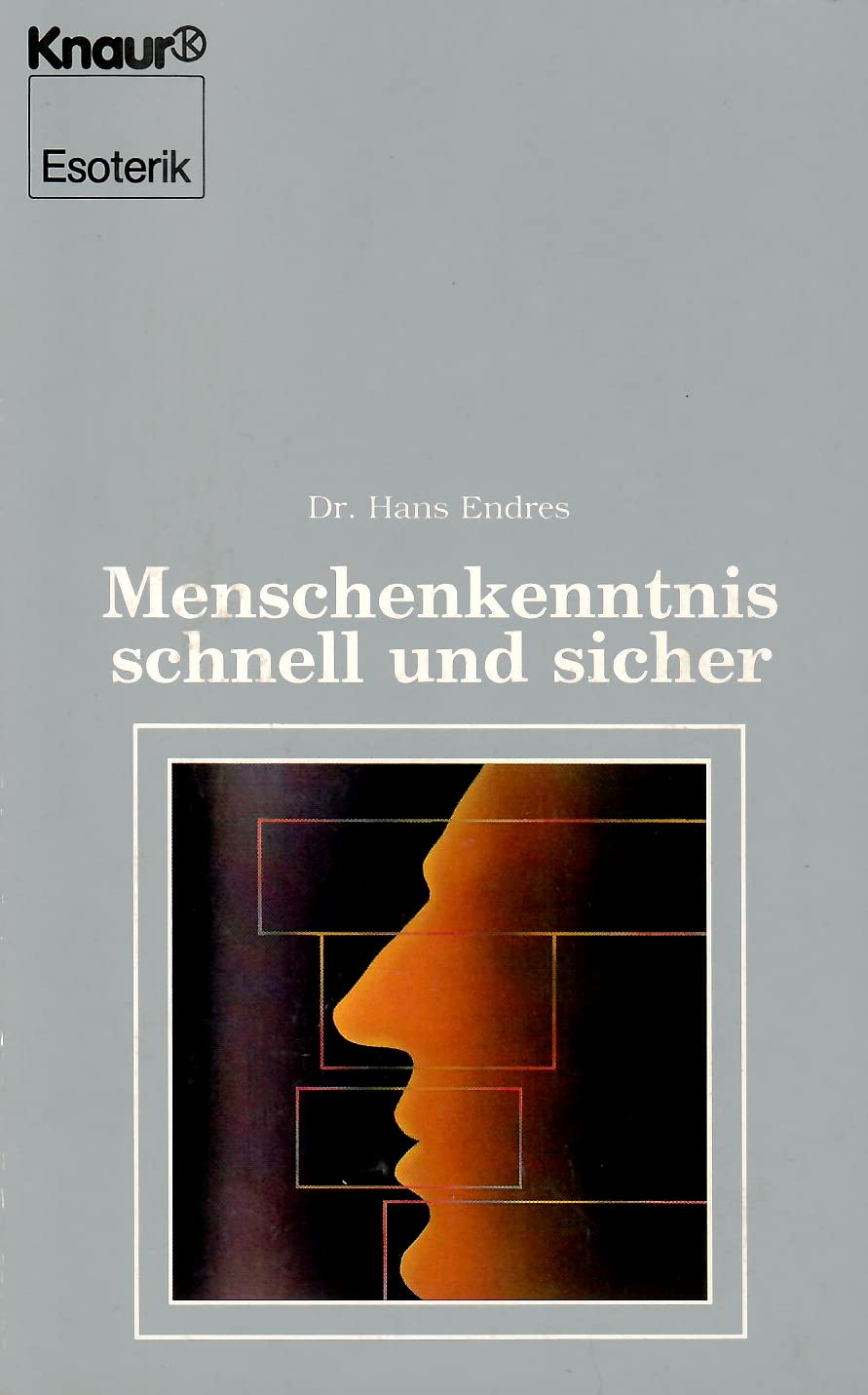Menschenkenntnis - schnell und sicher (Knaur Taschenbücher. Esoterik) Religion & Esotericism
