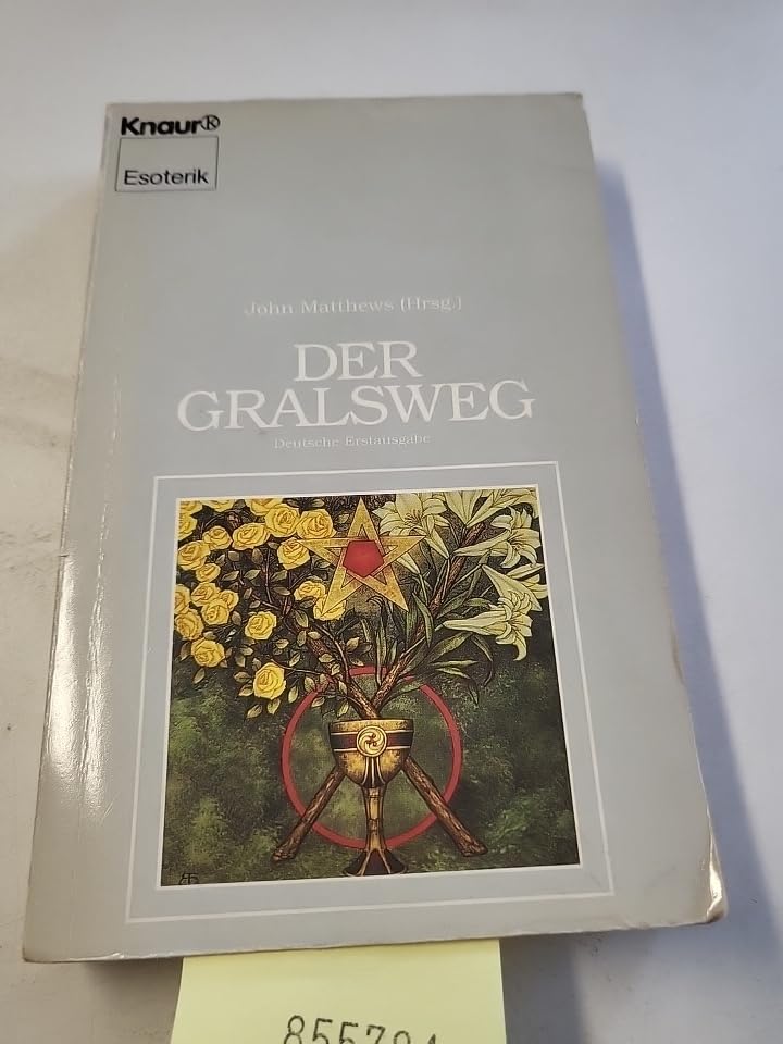 Der Gralsweg (Knaur Taschenbücher. Esoterik) Religion & Esotericism