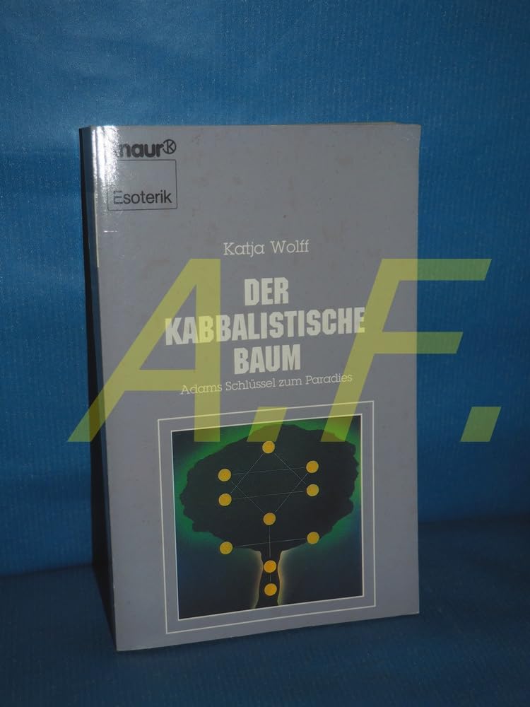 Der kabbalistische Baum (Knaur Taschenbücher. Esoterik) Religion & Esotericism