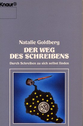 Der Weg des Schreibens. Durch Schreiben zu sich selbst finden (Knaur Taschenbücher. Esoterik) Religion & Esotericism
