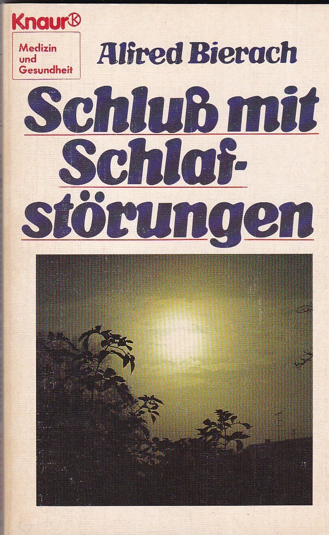 Schluss mit Schlafstörungen (Knaur Taschenbücher. Medizin und Gesundheit) Books