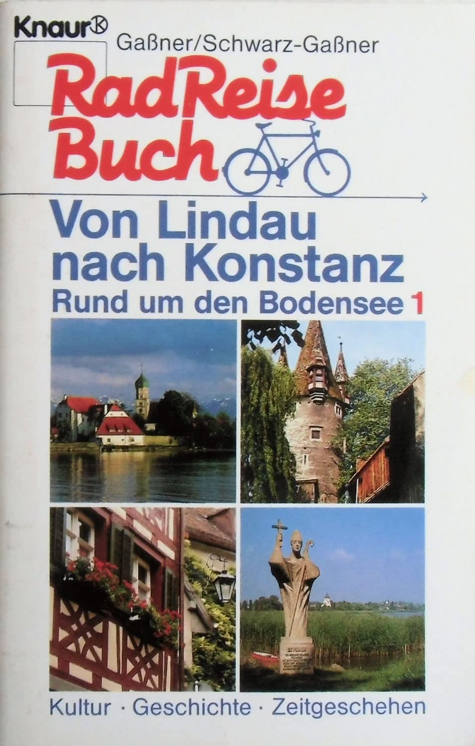 RadReiseBuch: Von Lindau nach Konstanz. Rund um den Bodensee 1 Books