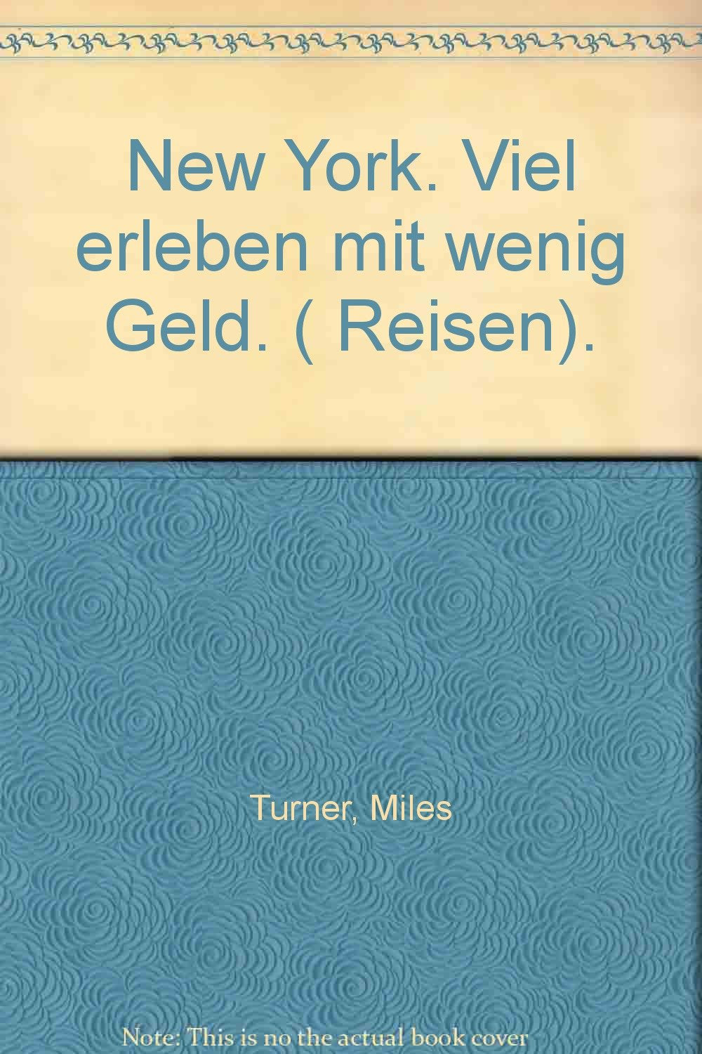 New York - Viel erleben mit wenig Geld (Knaur Taschenbücher. Reisen und Entdecken) Business, Finance & Career