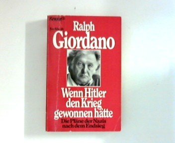 Wenn Hitler den Krieg gewonnen hätte - Die Pläne der Nazis nach dem Endsieg Politics & History