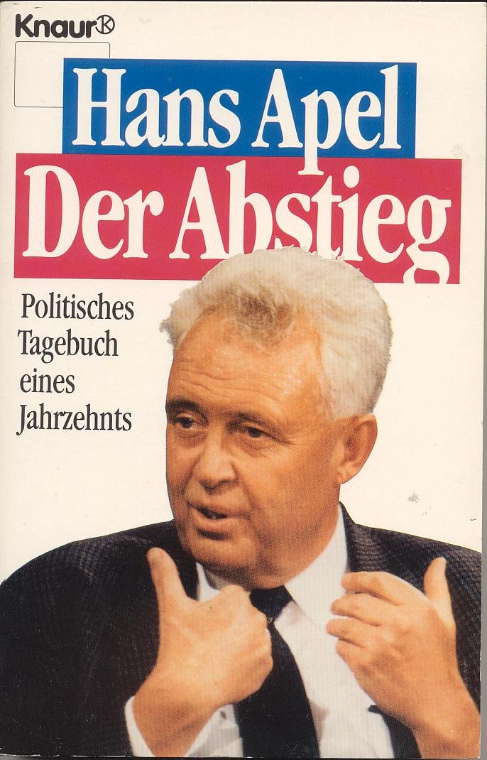 Der Abstieg (Knaur Taschenbücher. Sachbücher) Books