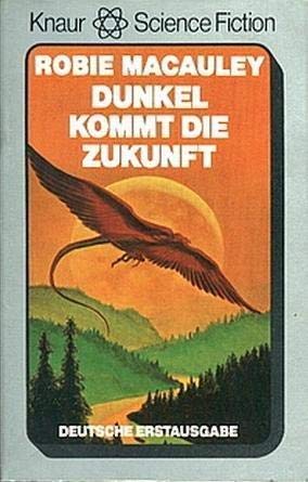Dunkel kommt die Zukunft. Books