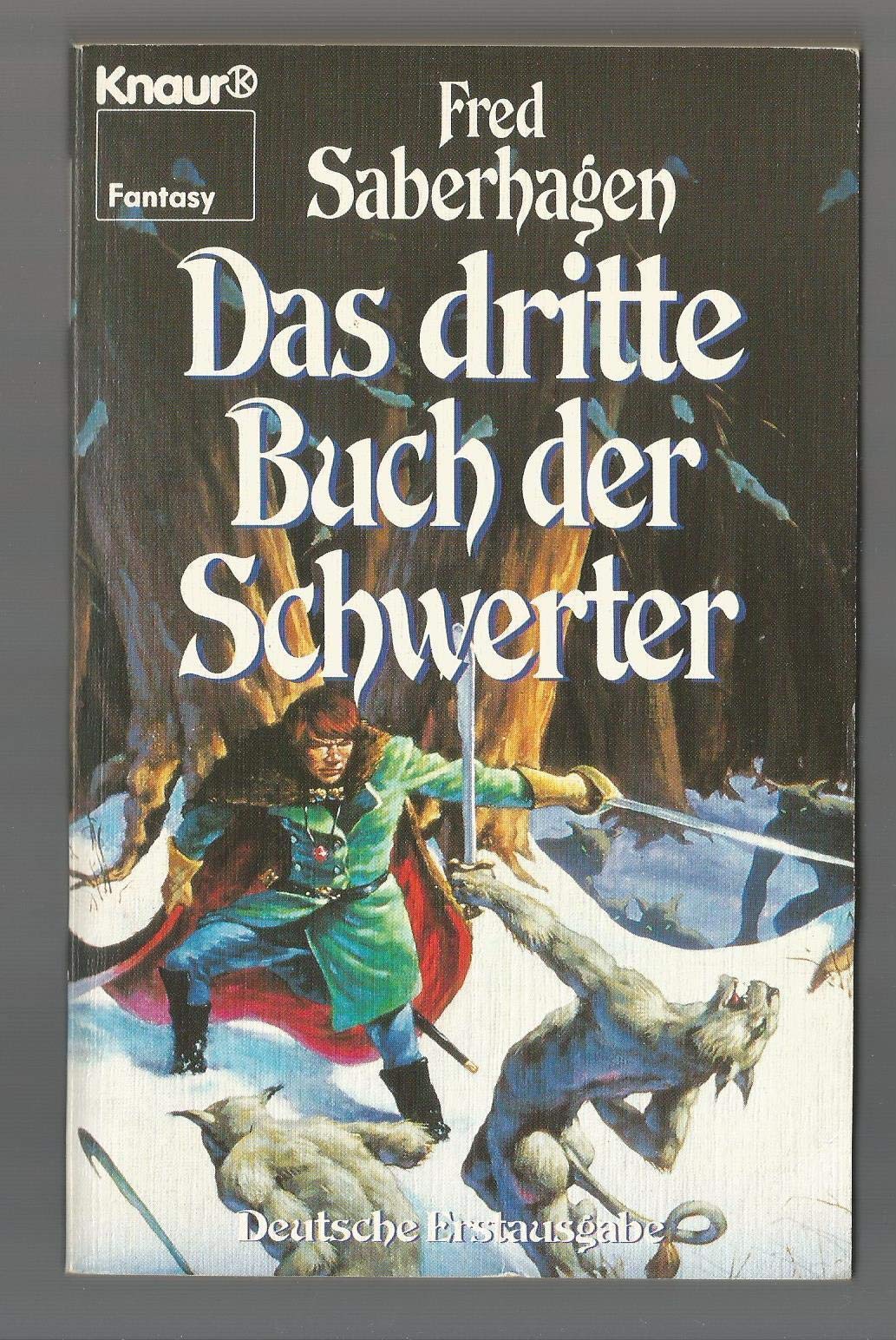 Das dritte Buch der Schwerter (Knaur Taschenbücher. Fantasy) Books