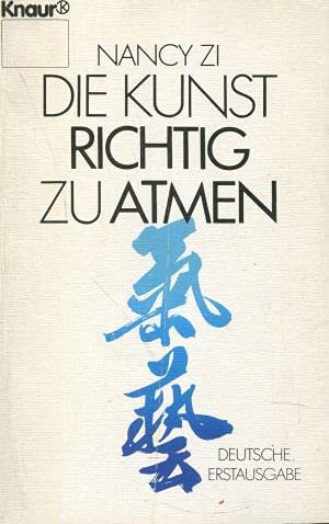 Die Kunst, richtig zu atmen (Knaur Taschenbücher. Ratgeber) Professional & Reference Books