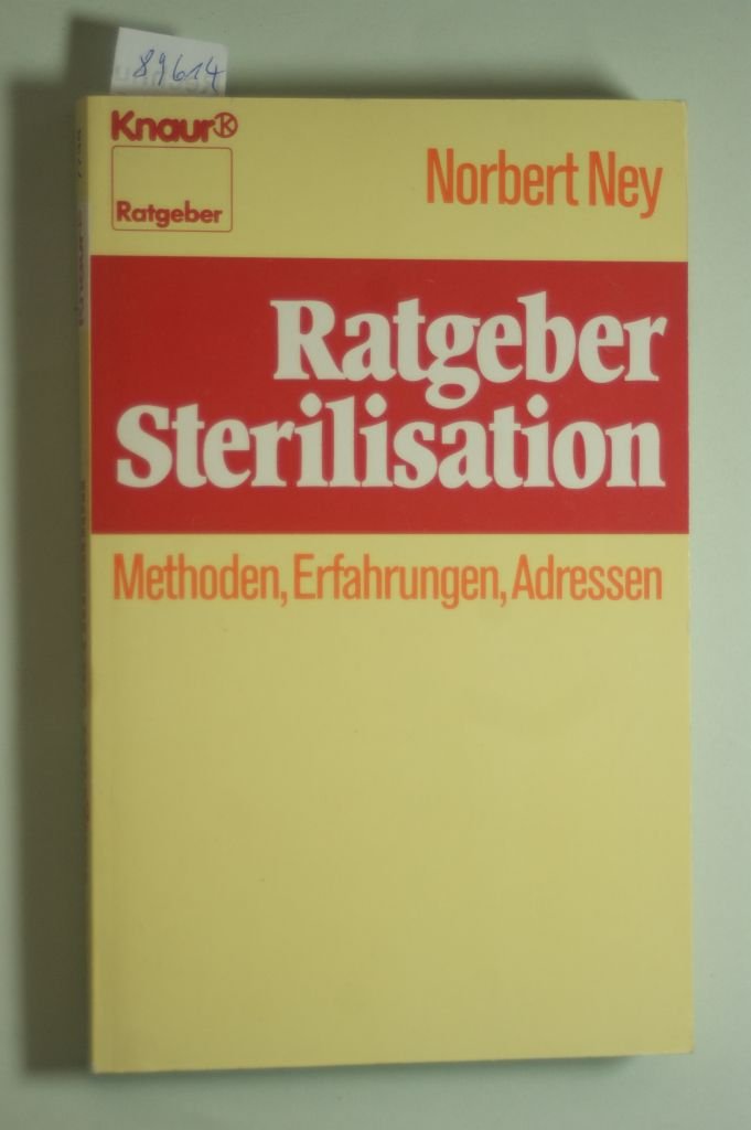 Ratgeber Sterilisation (Knaur Taschenbücher. Ratgeber) Books
