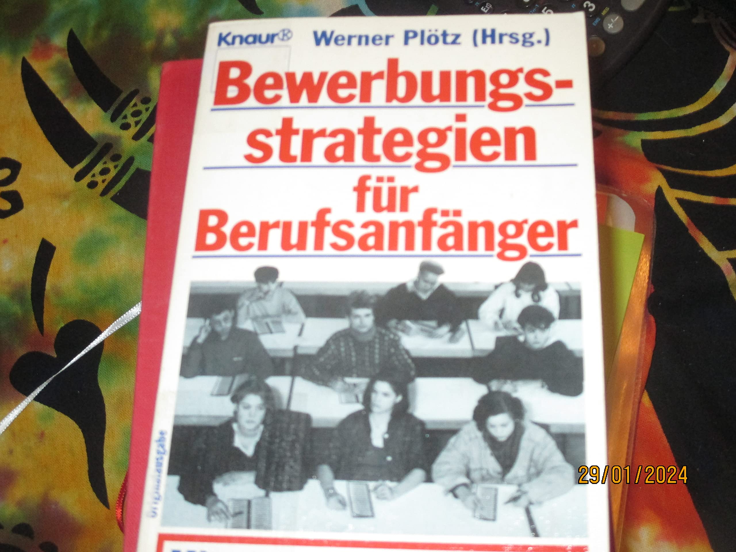 Bewerbungsstrategien für Berufsanfänger: Mit grossem Test-Training (Knaur Taschenbücher. Ratgeber) Business, Finance & Career
