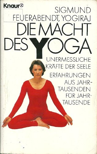Die Macht des Yoga (Knaur Taschenbücher. Ratgeber) Lifestyle