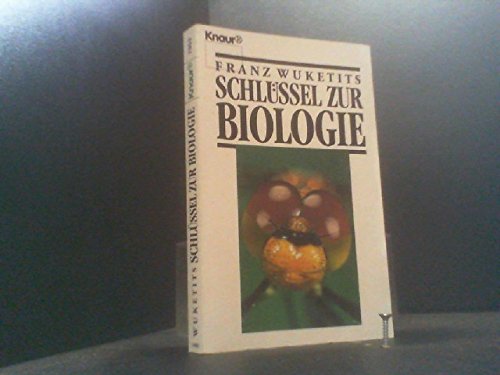 Schlüssel zur Biologie (Knaur Taschenbücher. Ratgeber) Natural Sciences