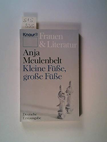 Kleine Füsse, grosse Füsse (Knaur Taschenbücher. Frauenbücher) Books