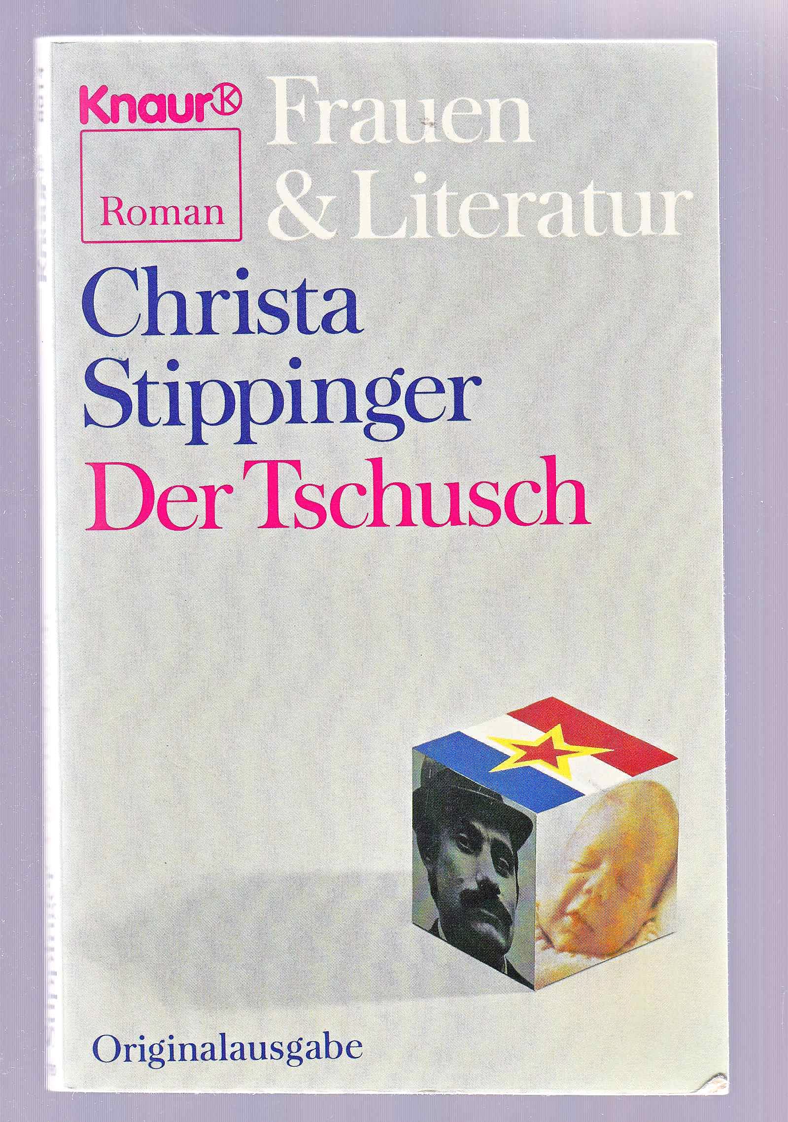 Der Tschusch (Knaur Taschenbücher. Frauenbücher) Books