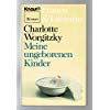 Meine ungeborenen Kinder (Knaur Taschenbücher. Frauenbücher) Contemporary literature