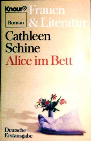 Alice im Bett (Knaur Taschenbücher. Frauenbücher) Books