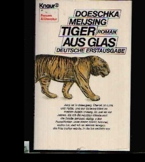 Tiger aus Glas (Knaur Taschenbücher. Frauenbücher) Books