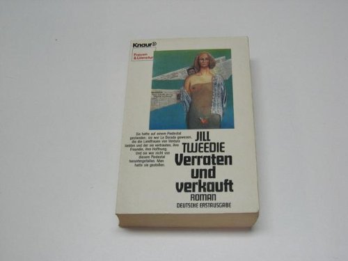 Verraten und verkauft (Knaur Taschenbücher. Frauenbücher) Books