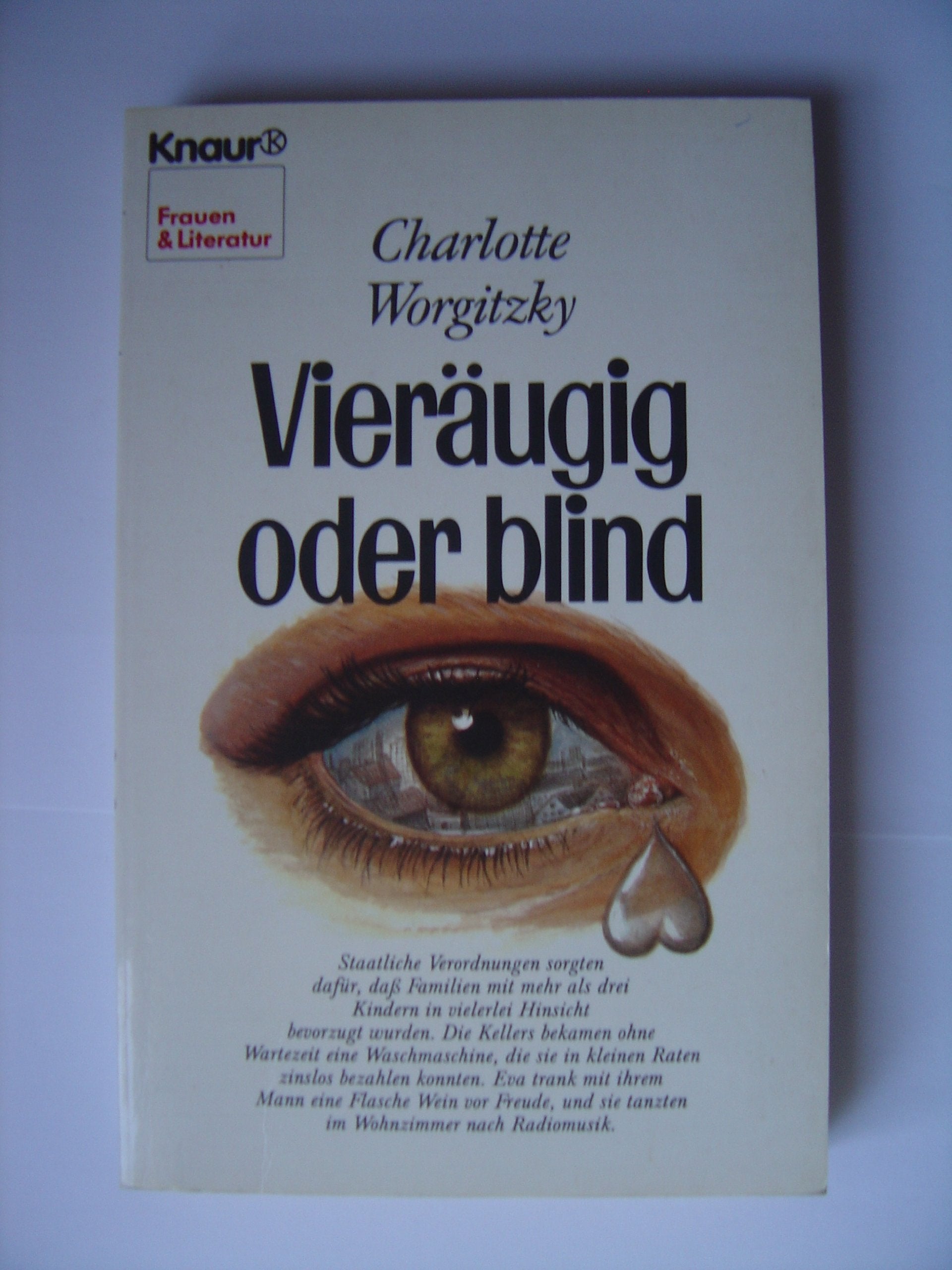 Vieräugig oder blind (Knaur Taschenbücher. Frauenbücher) Books