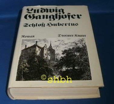 Schloss Hubertus. Die zwei Bücher in einem Band. Books