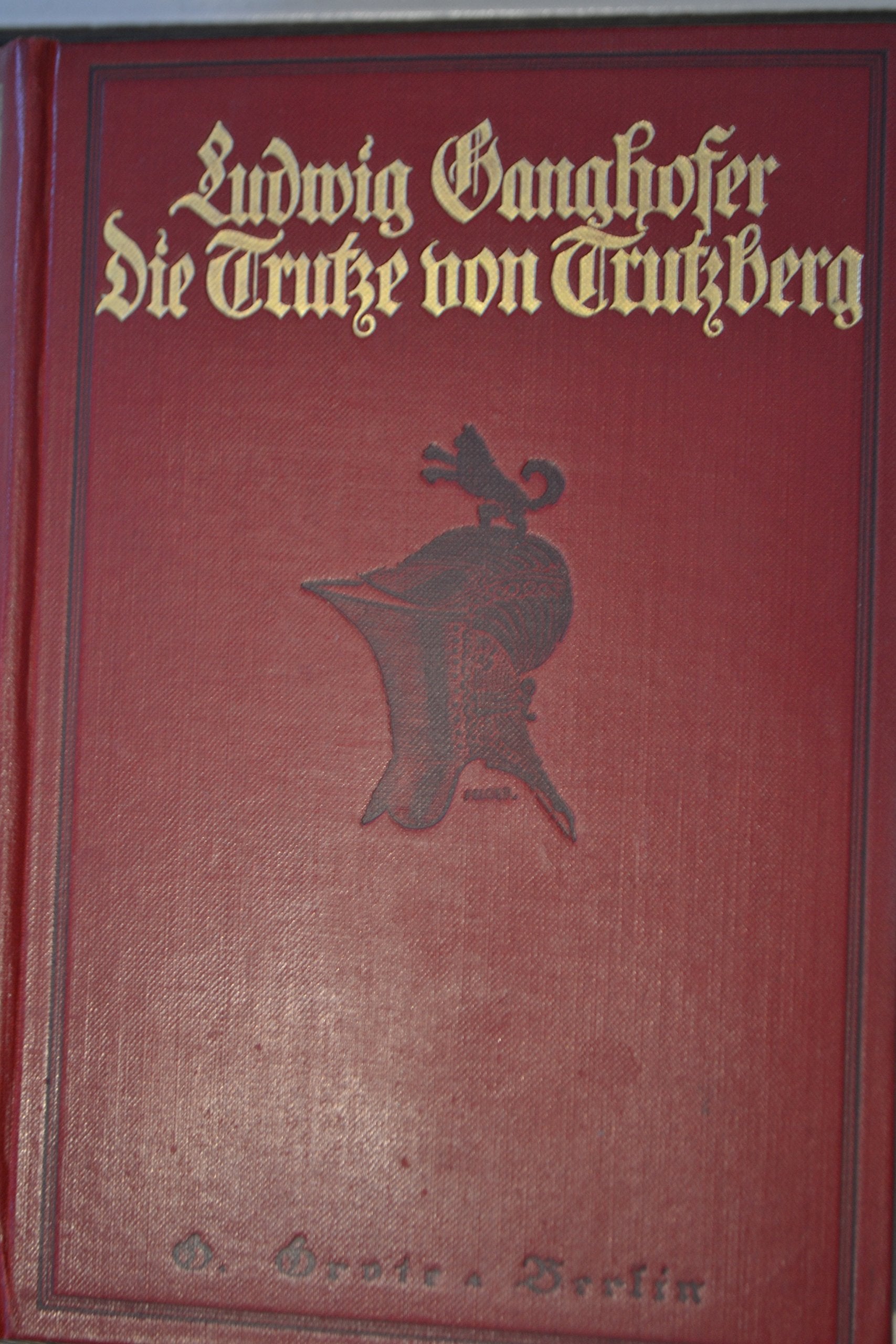 Die Trutze von Trutzberg. Roman aus dem 15. Jahrhundert Books