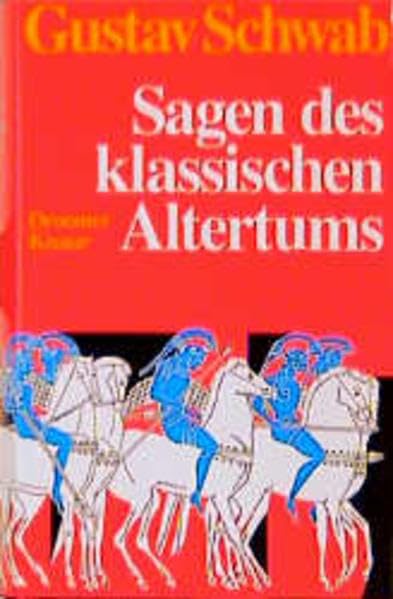 Sagen des klassischen Altertums Fairy Tales & Legends