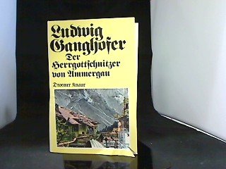 Der Herrgottschnitzer von Ammergau. und andere Hochlandgeschichten. Books