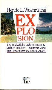 Explosion: Roman. Eine Geschichte in der Südsee Books