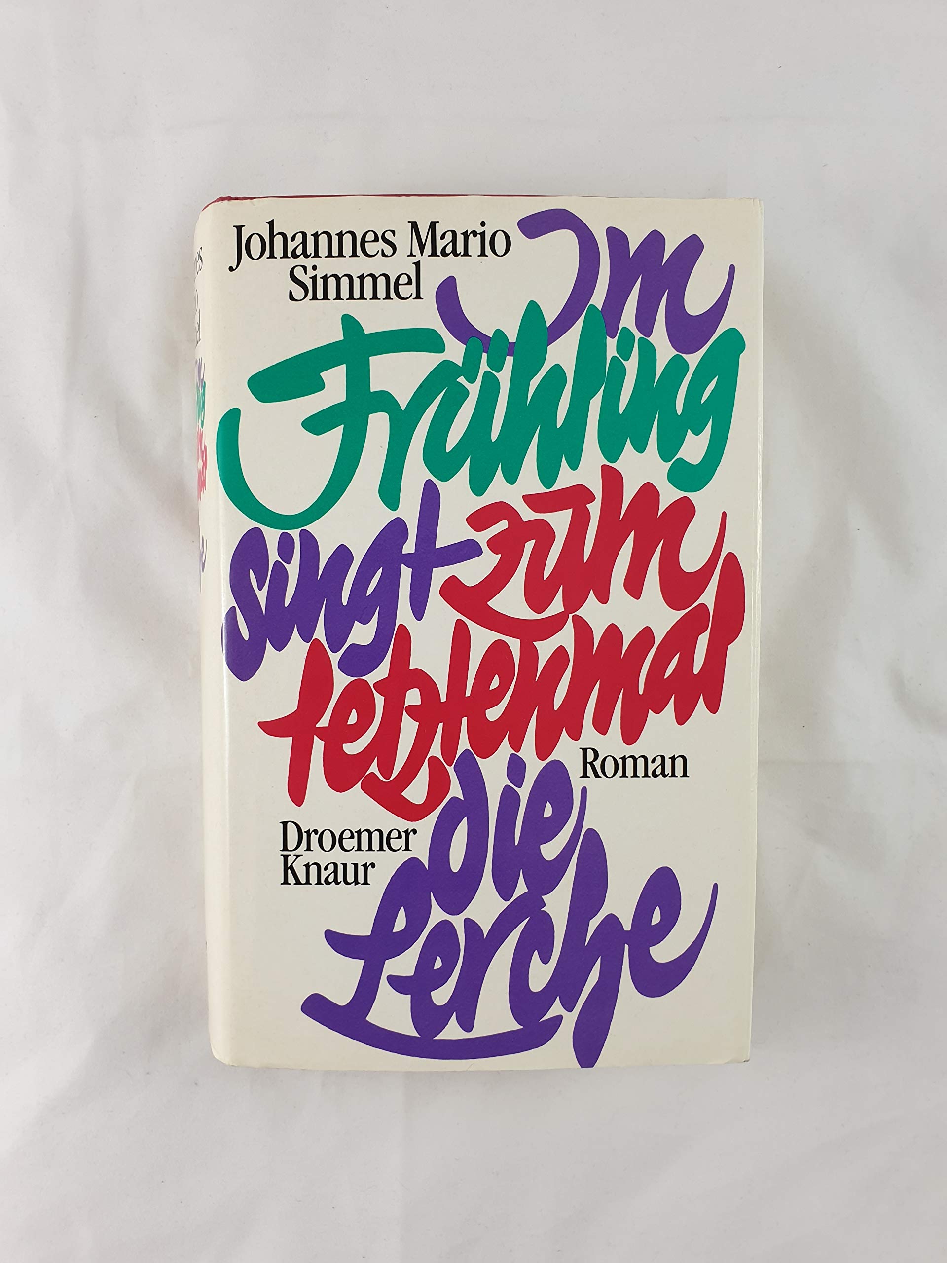 Im Frühling singt zum letztenmal die Lerche Contemporary literature