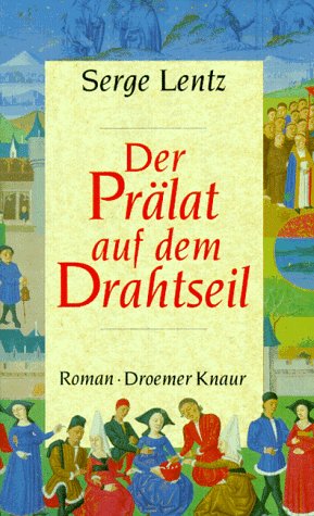 Der Prälat auf dem Drahtseil: Roman Books